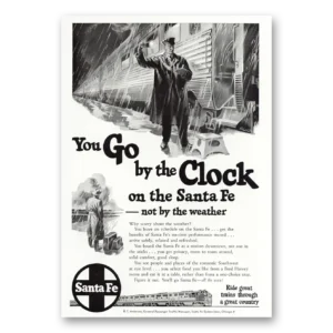 1950 Santa Fe Railway Print Ad | You Go By Clock