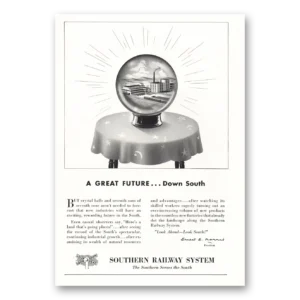 1950 Southern Railway Print Ad | Great Future