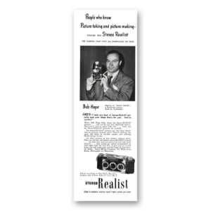 1950 Stereo Realist Camera Print Ad | Bob Hope
