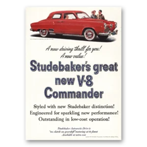 1950 Studebaker Commander Print Ad | Driving Thrill