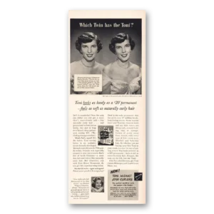 1950 Toni Home Permanent Print Ad | Twin Has Toni
