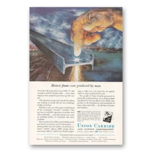 1950 Union Carbide Print Ad | Hottest Flame