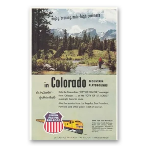 1950 Union Pacific Railroad Print Ad | Mile High