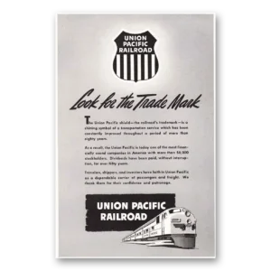 1950 Union Pacific Railroad Print Ad | Trade Mark