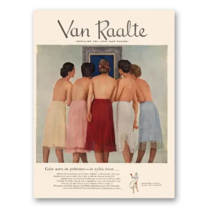 1950 Van Raalte Petticoats Print Ad | Petticoats