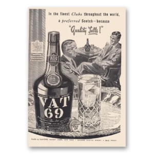 1950 VAT69 Print Ad | Preferred Scotch