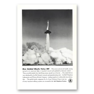 1951 Bell Telephone Print Ad | New Guided Missile Takes Off