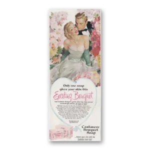 1951 Cashmere Bouquet Soap Print Ad | Bouquet Couple
