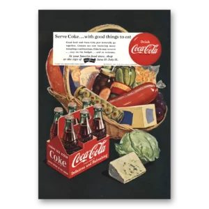 1951 Coca Cola Print Ad | Serve Coke With Good Things To Eat