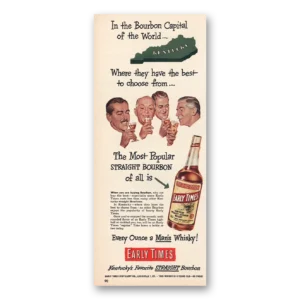 1951 Early Times Whisky Print Ad | Bourbon Capital