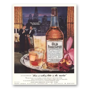 1951 Old Forester Whisky Print Ad | Always Serve