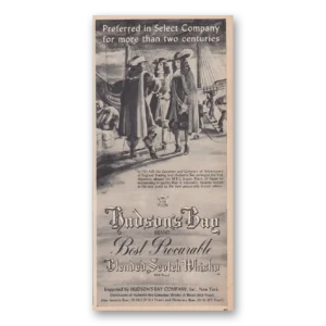 1951 Hudsons Bay Whisky Print Ad | Preferred