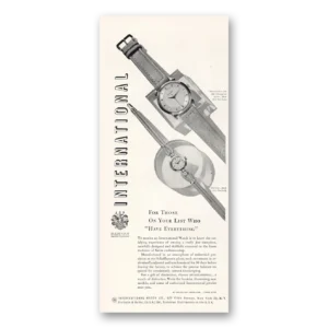 1951 International Watch Print Ad | Have Everything