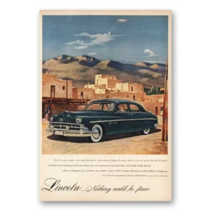1951 Lincoln Print Ad | Nothing Could Be Finer