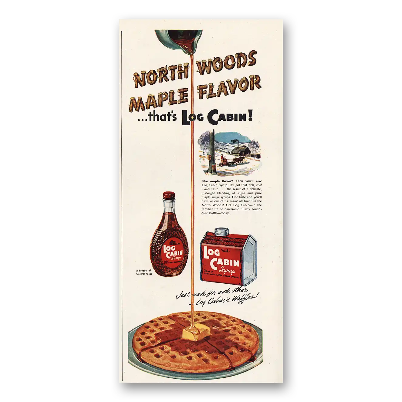 1951 Log Cabin Syrup Print Ad | North Woods Maple Flavor