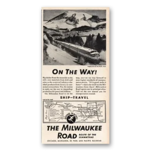 1951 Milwaukee Road Print Ad | On Way