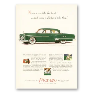 1951 Packard Print Ad | Never Packard Like This