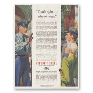 1951 Republic Steel Print Ad | Church Closed