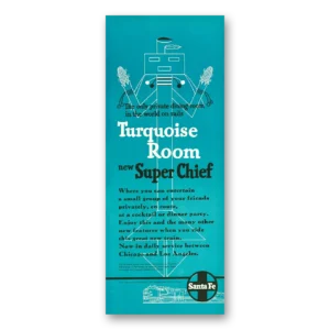 1951 Santa Fe Railway Print Ad | Turquoise Room