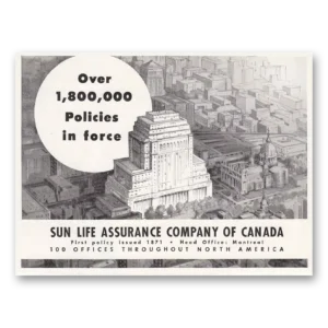 1951 Sun Life of Canada Print Ad | Policies Force