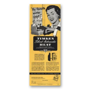 1951 Timken Silent Automatic Oil Heat Print Ad | My Favorite Winter Sport