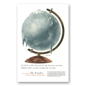 1951 Travelers Insurance Print Ad | Cold World