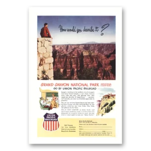 1951 Union Pacific Railroad Print Ad | Grand Canyon