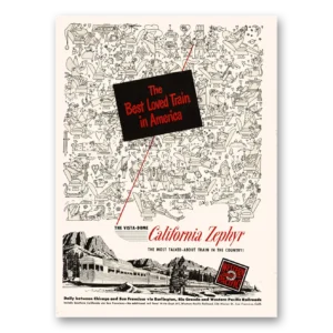 1951 California Zephyr Print Ad | Best Loved Train