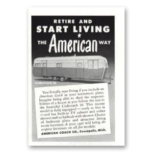 1952 American Coach Print Ad | Retire Start Living