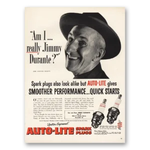 1952 Autolite Spark Plugs Print Ad | Jimmy Durante