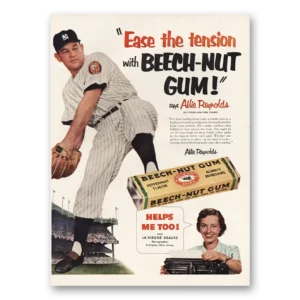 1952 Beech Nut Gum Print Ad | Allie Reynolds Baseball