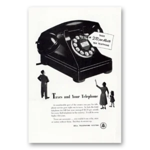 1952 Bell Telephone Print Ad | Taxes Telephone