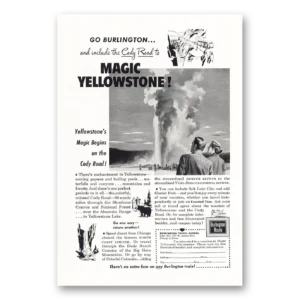 1952 Burlington Route Print Ad | Magic Yellowstone