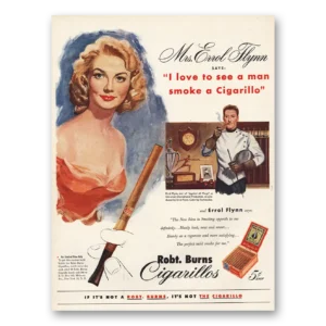 1952 Robt Burns Cigars Print Ad | Mrs Errol Flynn