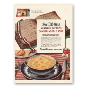 1952 Campbells Chicken Noodle Soup Print Ad | Old Time
