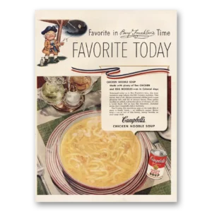 1952 Campbells Chicken Noodle Soup Print Ad | Favorite Today
