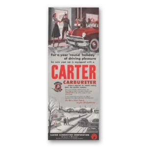 1952 Carter Carburetor Print Ad | Driving Pleasure