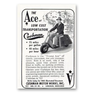 1952 Cushman Motors Print Ad | Ace Low Cost
