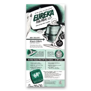 1952 Eureka Roto Matic Vacuum Cleaner Print Ad | Attach O Matic