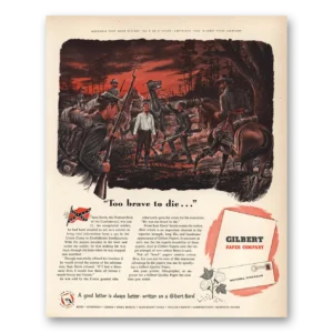 1952 Gilbert Paper Print Ad | Too Brave To Die