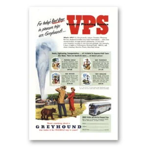 1952 Greyhound Print Ad | Old Faithful Vps
