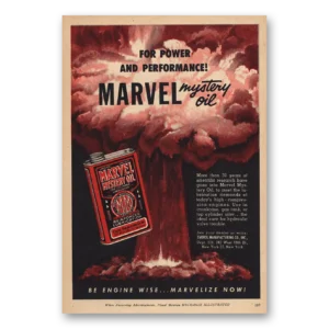 1952 Marvel Mystery Oil Print Ad | Power Performance