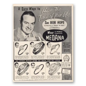 1952 Medana Watch Print Ad | Bob Hope