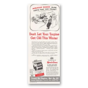 1952 Miracle Power Print Ad | Car Young