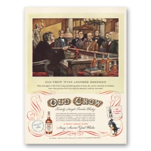 1952 Old Crow Print Ad | Wins Another Decision