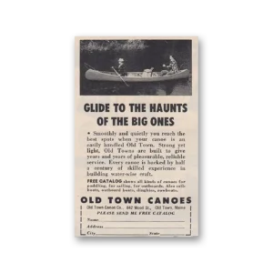 1952 Old Town Canoe Print Ad | Big Ones