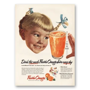 1952 Florida Orange Juice Print Ad | Drink This Much