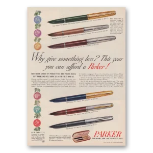 1952 Parker 51 Pen Print Ad | Something Less