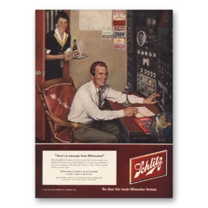 1952 Schlitz Beer Print Ad | Message From Milwaukee