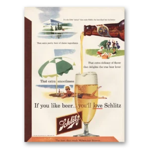 1952 Schlitz Beer Print Ad | If You Like Beer Little Extras